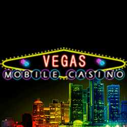 Vegas Mobile Casino Gambling Deposit Pay