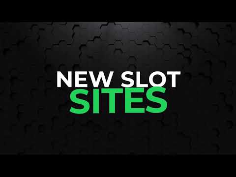 New Slot Sites No Deposit Required