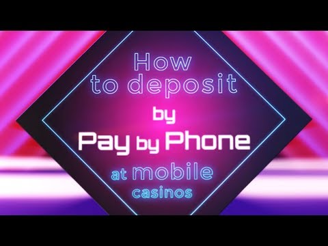 Pay By Phone Online Casino