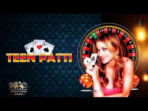 Teen Patti – How to Play Teen Patti