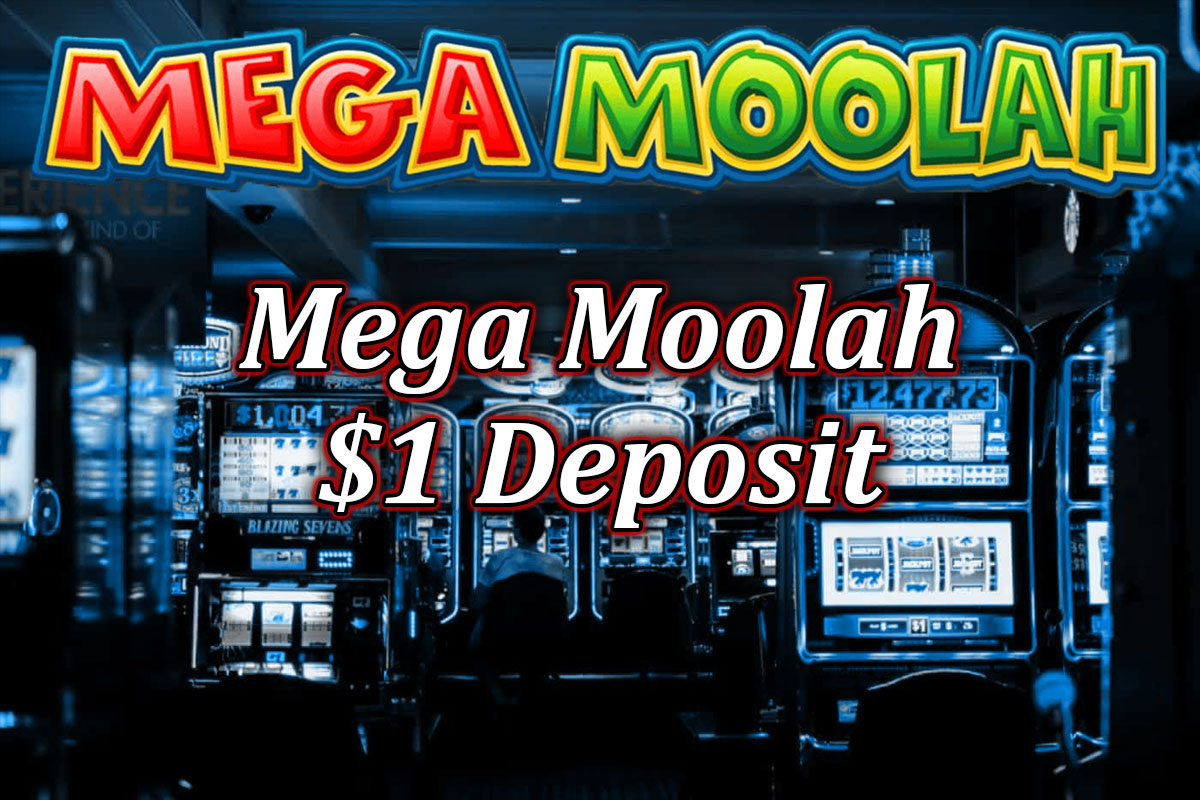 Casinos With Mega Moolah