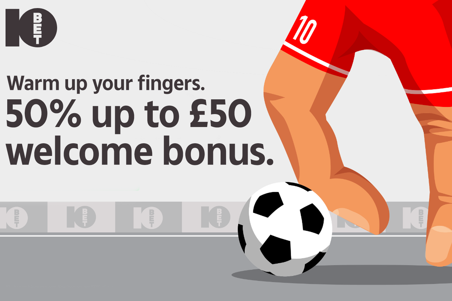 10bet Sign Up Offer